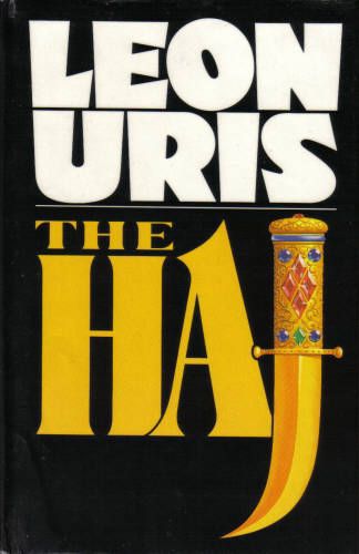 The Haj by Leon Uris