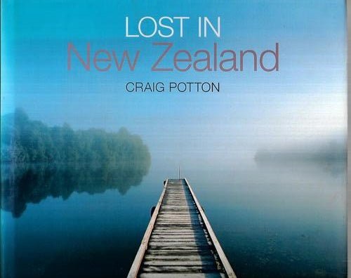 Lost In New Zealand by Craig Potton