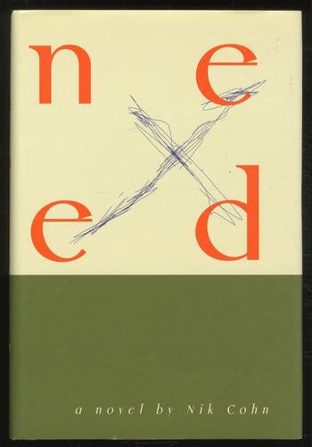 Need by Nik Cohn
