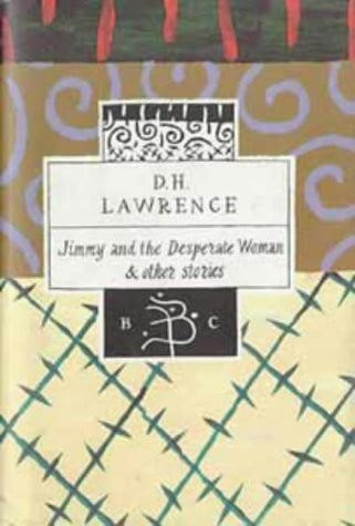 Jimmy And The Desperate Woman & Other Stories by D. H. Lawrence
