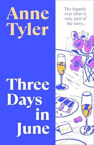 Three Days In June by Anne Tyler