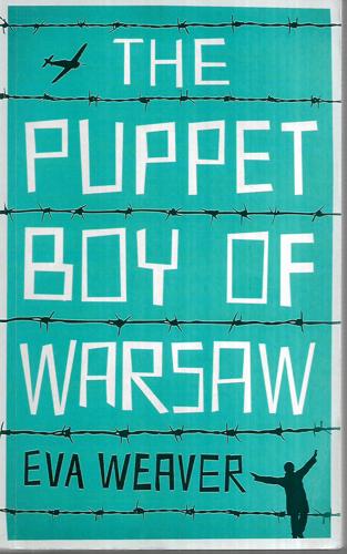 The Puppet Boy Of Warsaw by Eva Weaver