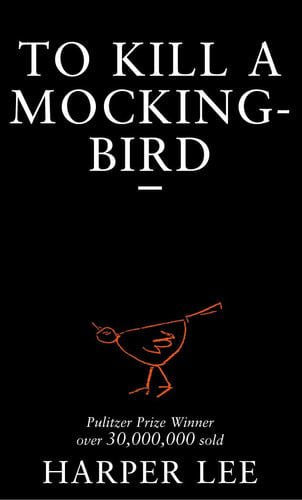 To Kill A Mockingbird by Harper Lee