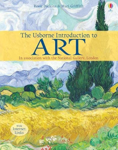 The Usborne Introduction To Art by Rosie Dickins and Mari Griffith
