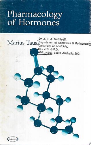 Pharmacology Of Hormones by Marius Tausk