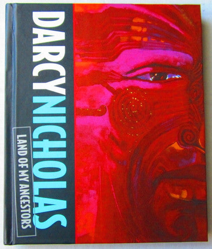 Land Of My Ancestors by Darcy Nicholas