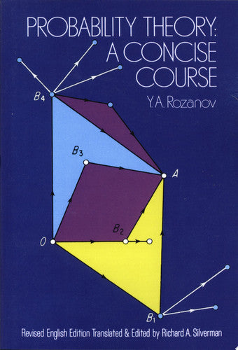 Probability Theory A Concise Course by Richard A. Silverman