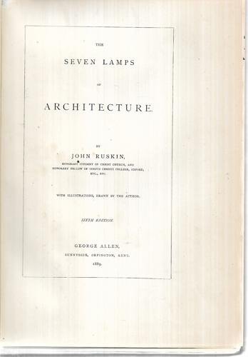 The Seven Lamps Of Architecture by John Ruskin