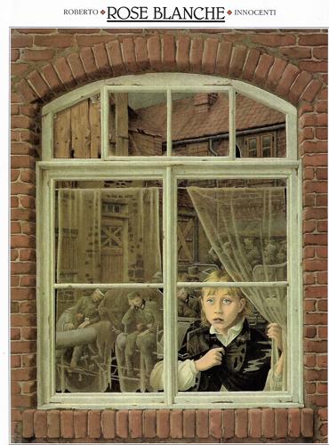 Rose Blanche by Christophe Gallaz and Roberto Innocenti and Ian McEwan