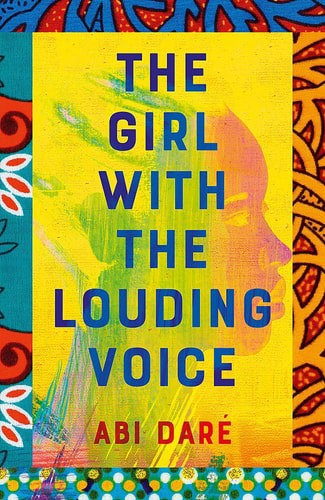 The Girl With The Louding Voice by Abi Daré